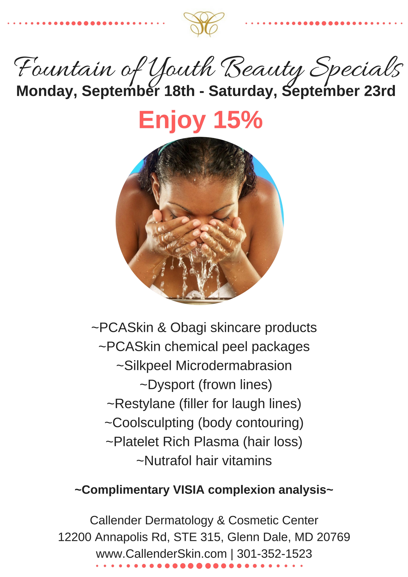 Skin Care Special Promotions Glenn Dale MD Callender Dermatology