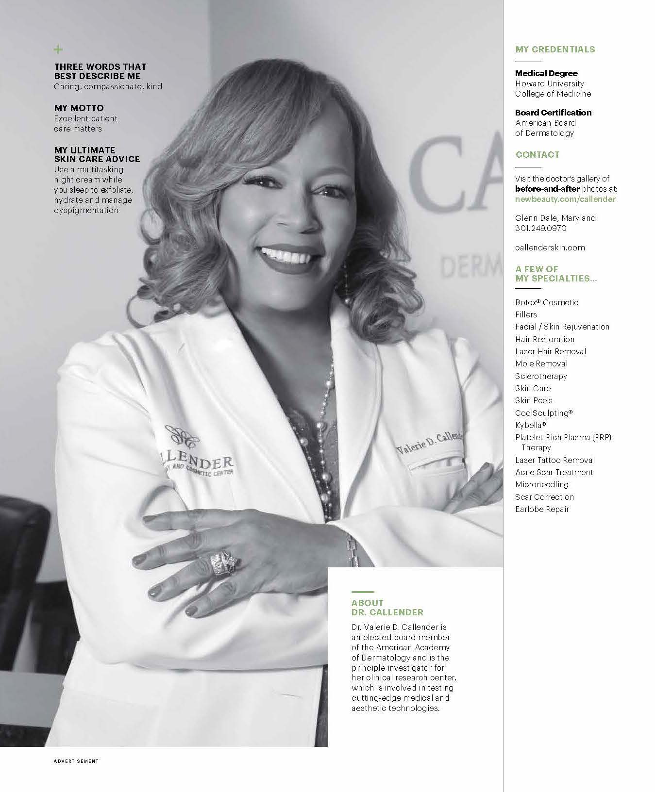 New Beauty Dr. Callender Callender Dermatology & Cosmetic Center